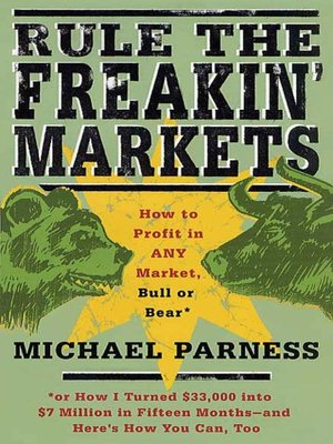 cover image of Rule the Freakin' Markets